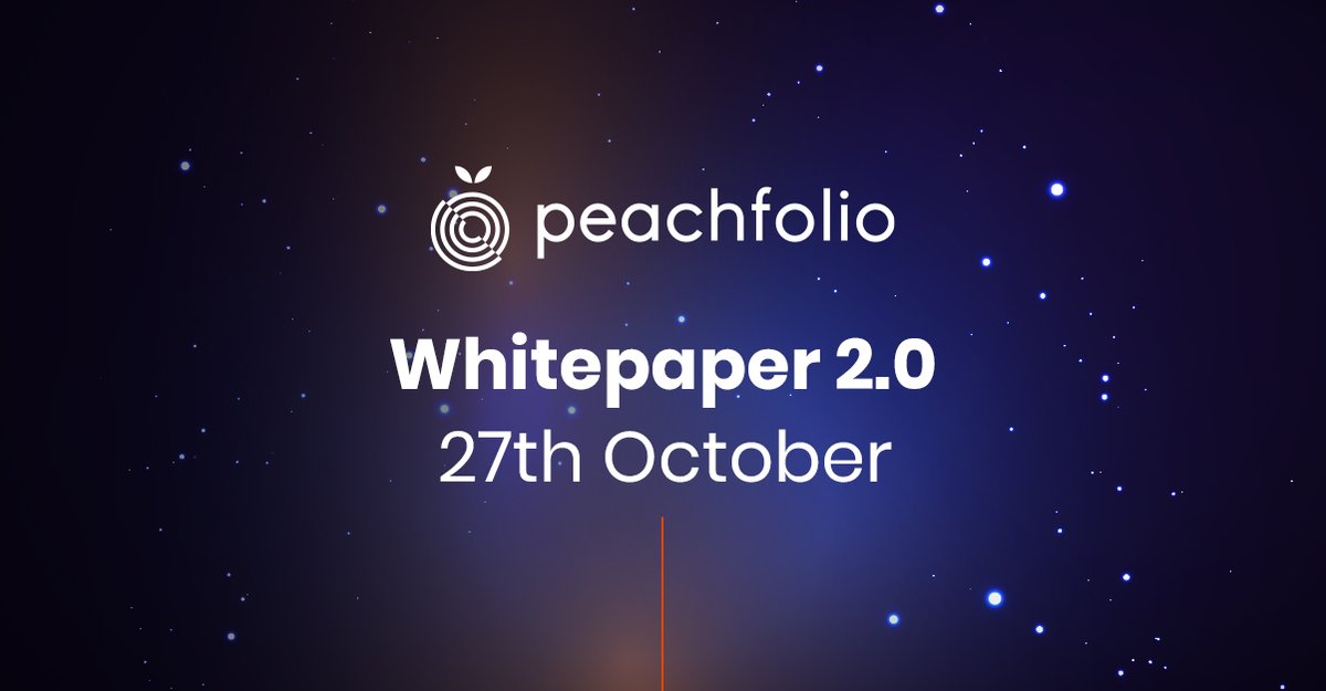 peachfolio's tweet photo. 🥁 Drumroll please! Peachfolio would like to cordially announce...

The #WHITEPAPER 2.0 - coming 27th OCTOBER

Detailing the EXTRAORDINARY never-before-seen VISION.  

#Peachfolio is going to TAKE OVER every aspect of #DeFi.  

Buy $PCHF now 👉... https://t.co/hbRsJzHOcl