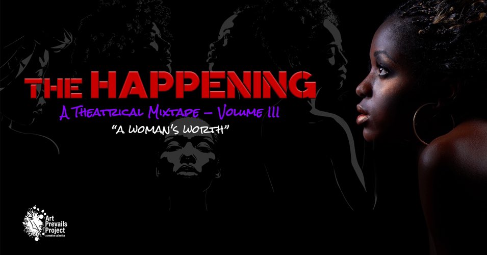 Get out &amp; about this weekend and support one of our members the <a href="/art_prevails/">Art Prevails Project</a> Project! Shows tonight and tomorrow. The Happening: A Theatrical Mixtape, Volume III celebrates and highlights women, with a particular lens on how gender, race &amp; class intersect.browardcenter.org/events/detail/…
