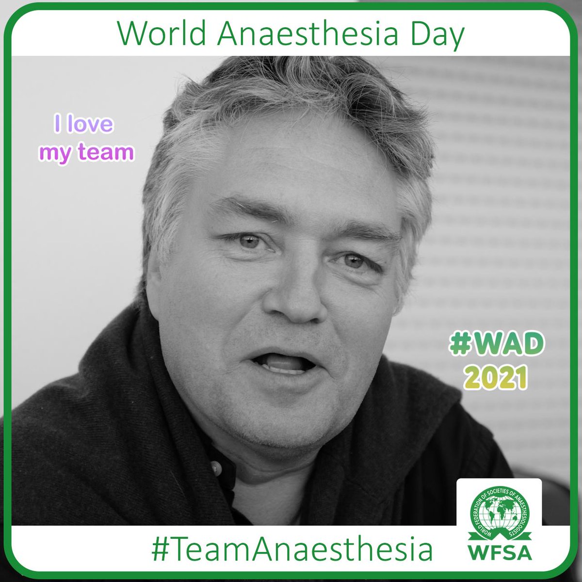 I'm not a doctor or a nurse or a midwife or a technician... but I could not be more proud to be a part of #WAD2021 and @wfsaorg and #TeamAnaesthesia making anaesthesia and surgery safer for the patients who need care around the world. Join in at wfsahq.org