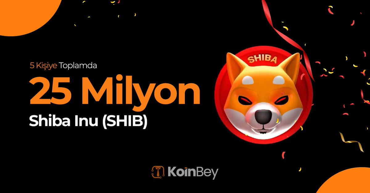 koinbeycom's tweet photo. Koinbey Twitter Çekilişi! 5 kişiye toplamda 25 Milyon Shiba Inu (SHIB)

1️⃣ @koinbeycom Takip Et
2️⃣ Bu Tweet'i RT Yap ve Beğen
3️⃣ 2 Arkadaşını Etiketle

Çekiliş Tarihi : 21 Ekim https://t.co/3gwH6HymsY