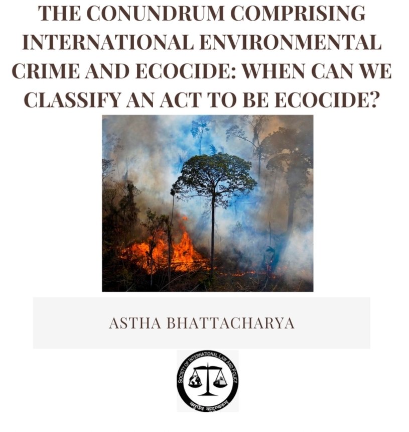 SILPNUJS's tweet photo. "There are a plethora of ways that are lawful under the law but (possibly) damage the environment substantially."

Astha Bhattacharya writes on the legal nuances regarding the classification of ecocide. Read here -
https://t.co/01W9ab7JFx https://t.co/1QH27IhYXP