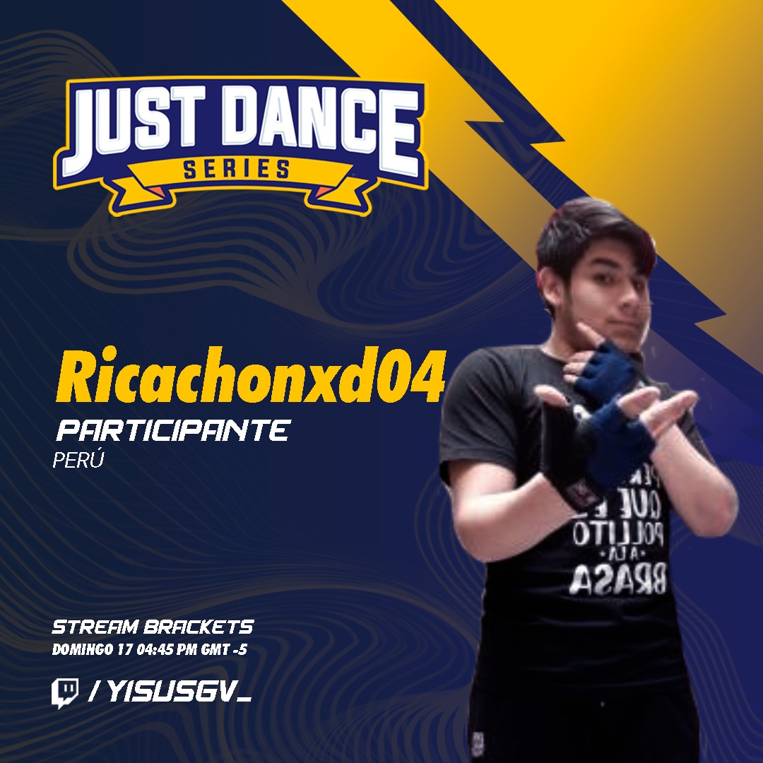 YisusGv_'s tweet photo. Presentamos a los participantes de #JustDanceSeries!!
Stream Brackets: Domingo 17 4:45pm (PE) GMT -5
https://t.co/7Nh7fJbcrK https://t.co/57qQGLQMuv