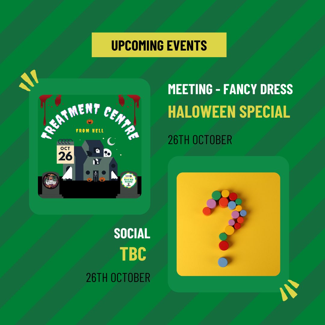 NewcastleFASOC's tweet photo. A quick heads up of our upcoming events! The next two sessions are linked - next week we are teaching wounds, then you can put this knowledge to the test in our casualty simulation Halloween treatment centre the week after! The 26th is FANCY DRESS, details in the post 💚🧟‍♂️🩸 https://t.co/LgMYiaiBY1
