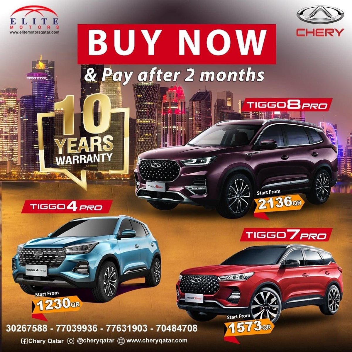 BUY Now and PAY after two (2) months with the New CHERY TIGGO PRO Series!

Starting from 1,230QR/Month with 5-Year Warranty and 10-Year for the engine, 1-Year FREE Insurance, Service and Registration.

For more details, call now at 3026-7588 / 7772-4921 / 7048-4708 / 7703-9936