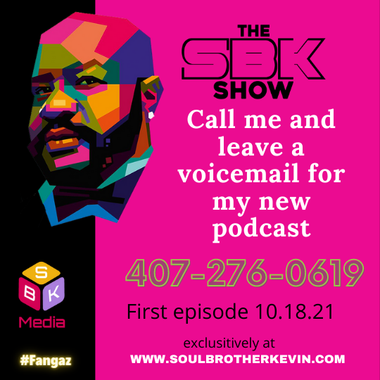 I know you have questions. Call me with your questions, leave me a voicemail and I will answer them on the show. The first episode will be released on Monday exclusively on soulbrotherkevin.com #annoucement #podcast #podcasts #SBK #TSBKS #Soulbrotherkevin #Tampa #Orlando