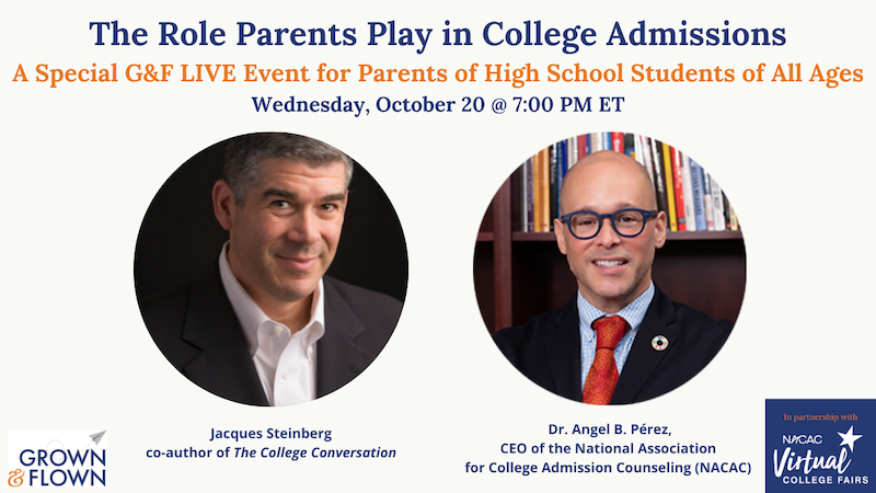 What is the role of parents during college admission? Excited to welcome @AngelBPerez and @JacquesCollege for a G&F Live discussion and Q&A. Join us on 10/20, 7PM ET here: facebook.com/grownandflown/… In partnership with @NACAC @NACACFairs
