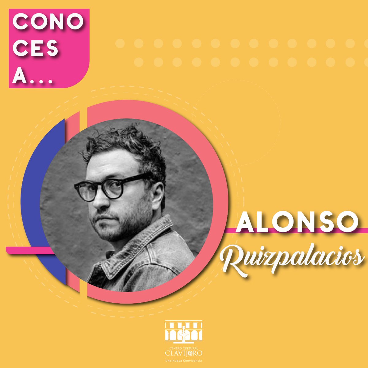 ¿Conoces a?

Alonso Ruizpalacios 
1978, Ciudad de México – presente.

Director mexicano. En 2014 dirige Güeros, su primer largometraje, ganador del premio a Mejor Ópera Prima en la Berlinale, entre otros premios.

#CentroCulturalClavijero #ConocesA
