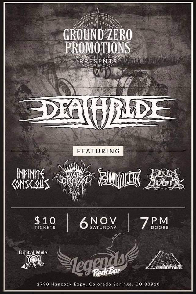 Ground Zero Promotions is heading to Colorado Springs with Deathride and special guests WarCrown, Blood Of Lilith, Infinite Conscious & Divine Hubris!