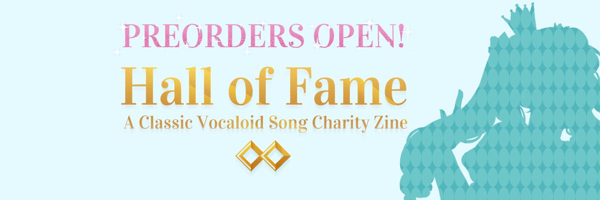 vocaloidfame's tweet photo. [ 🎊 PRE-ORDERS OPEN 🎊 ]

Hall of Fame: A Classic Vocaloid Song Charity Zine is officially open for pre-orders! All profit wil be donated to #StopAAPIHate 

✨ Get your copy here: https://t.co/aO4m9EDY0u https://t.co/AFnkKzhkwU