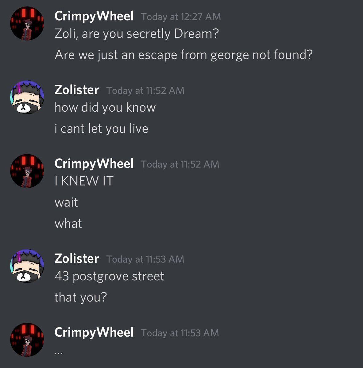 crimpy_wheel's tweet photo. Guys… I have something to tell you…

Don’t tell @ZolisterTV, but I think he is secretly @dreamwastaken… https://t.co/cRNn4m9oQH