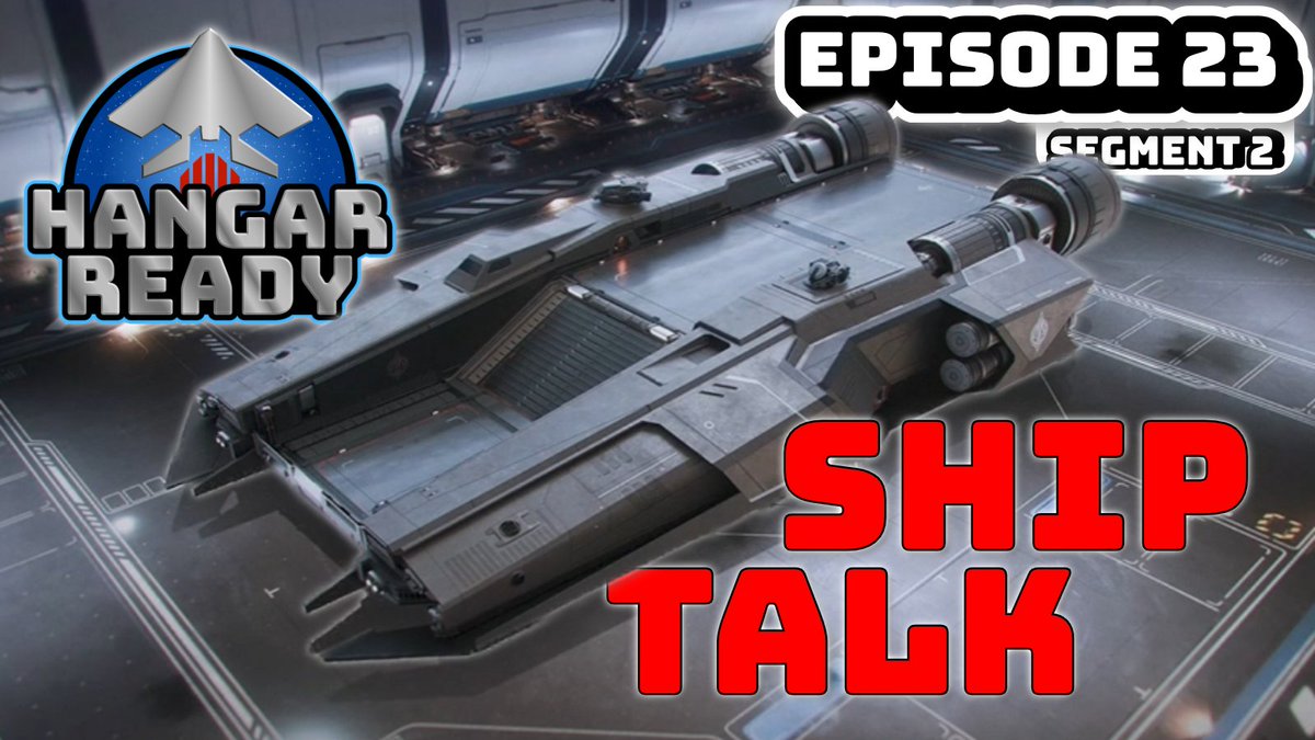 Watch Segment 3 from HangarReady Episode 23 - Ship Talk - Star Citizen!!!!
youtu.be/7NlWQYVG5SQ