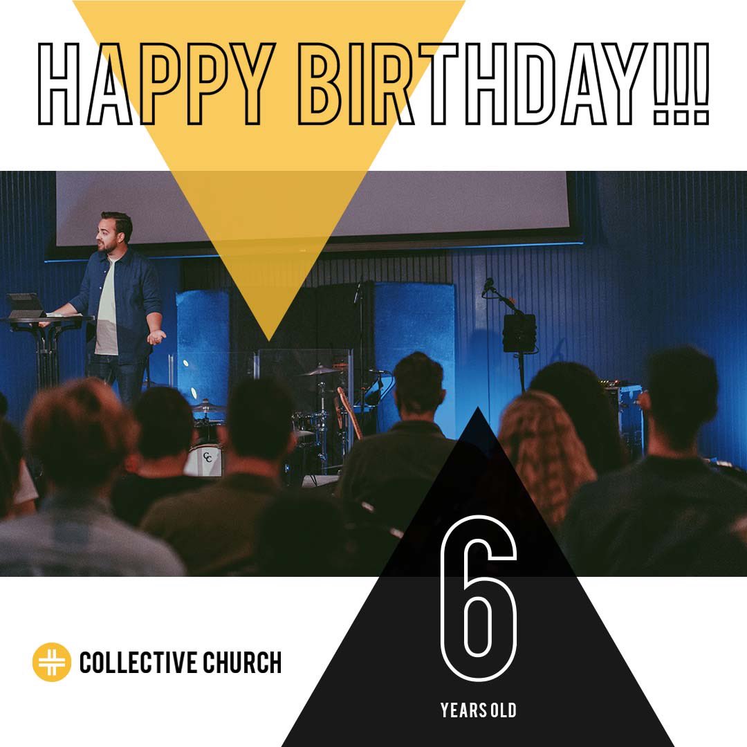 CllctvChrch's tweet photo. This weekend we celebrate our 6th birthday. May God continue to give us grace to be faithful to our calling, serve the Lord in a way that honors Him and blesses others, and always seek first His Kingdom in all we do. Join us a little early for pre-service prayer at 9:30. https://t.co/vc11OOcQWp