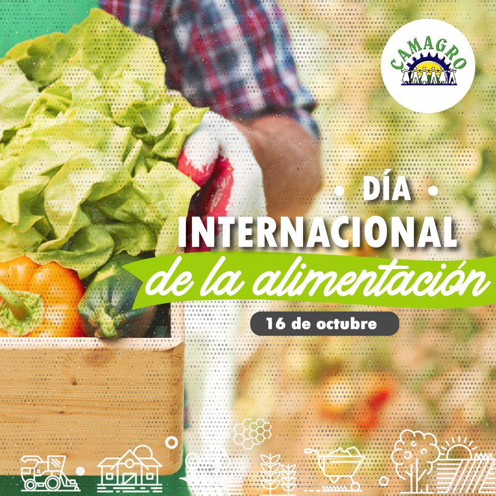CAMAGRO_ES's tweet photo. El Día Mundial de la Alimentación 
fue proclamado en 1979 por la  @FAOenEspanol Su finalidad es concientizar a los pueblos sobre el problema alimentario mundial y fortalecer la solidaridad en la lucha contra el hambre, la desnutrición y la pobreza. 

#SinAgriculturaNoHayComida https://t.co/BfKauV90fr