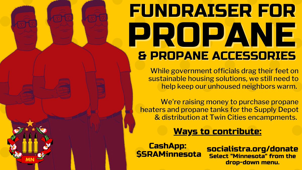 The weather may be unseasonably warm in Minnesota, but we know that the cold is on its way. 

We're collecting $$ again this year to purchase propane and propane heaters for our unhoused neighbors. 

CashApp: $SRAMinnesota
or https://t.co/r9NStPfMst Select 