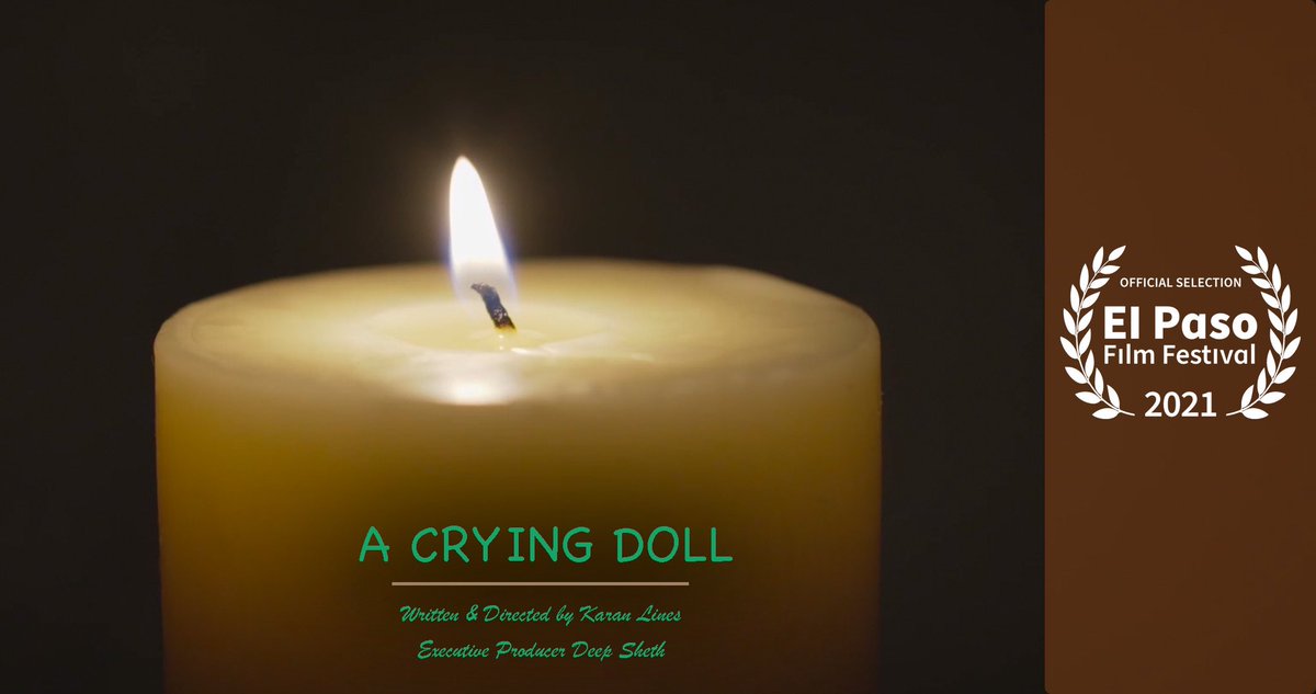 FragicFilms's tweet photo. Super excited to share that our Film "A Crying Doll" is being played at El Paso Film Festival on October 17th. Please give it a watch, if you're in El Paso, TX.
@elpasofilmfest @LinesFilms @klineswala @sheth7 #acryingdoll https://t.co/TXh2ml9oBG