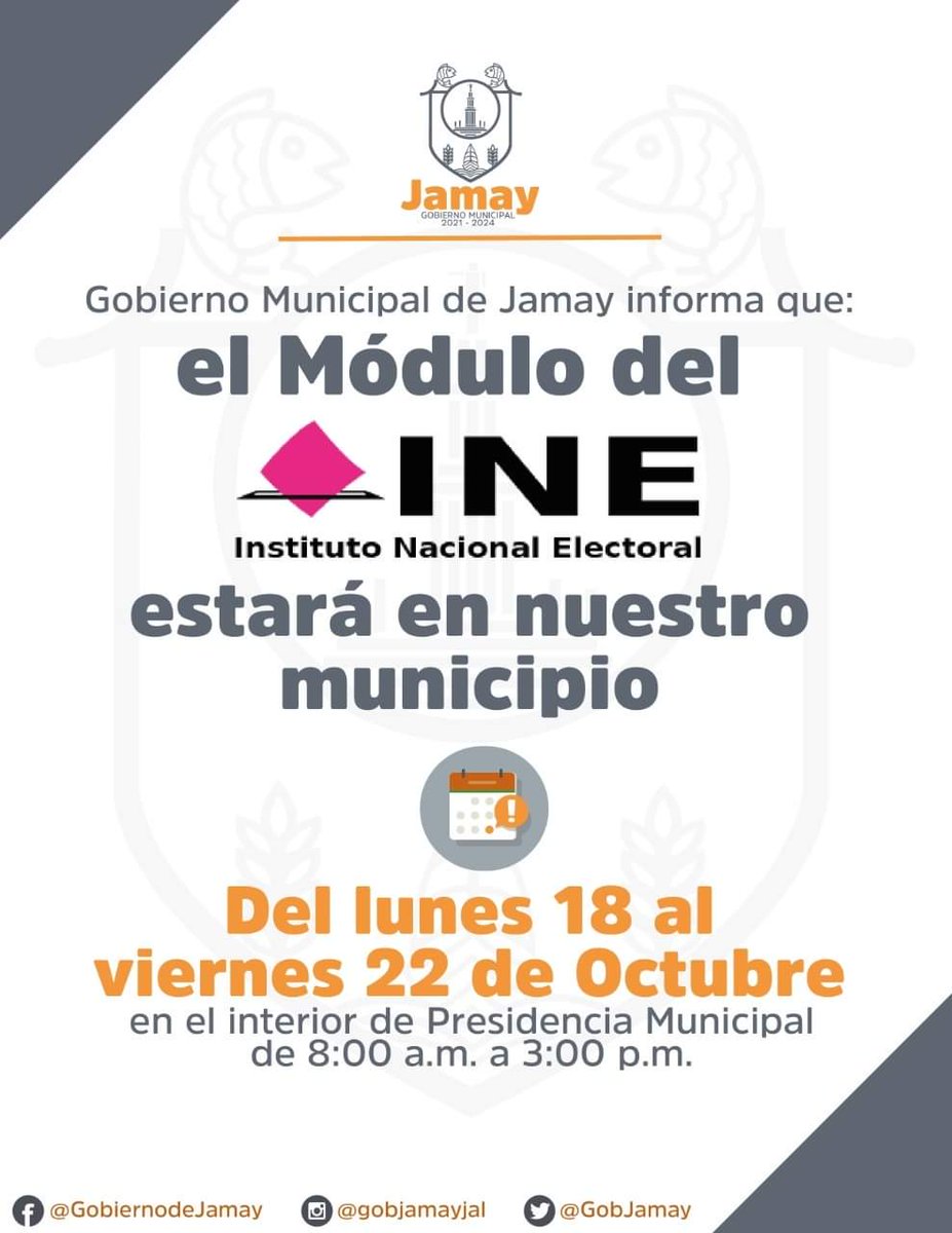 GobJamay's tweet photo. Del 18 al 22 de octubre, el Módulo del INE estará en Jamay, ubicado al interior de Presidencia, en horario de 8 de la mañana a 3 de la tarde. https://t.co/A3B4z3ADXB