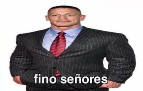 Fino Senores (Meme)