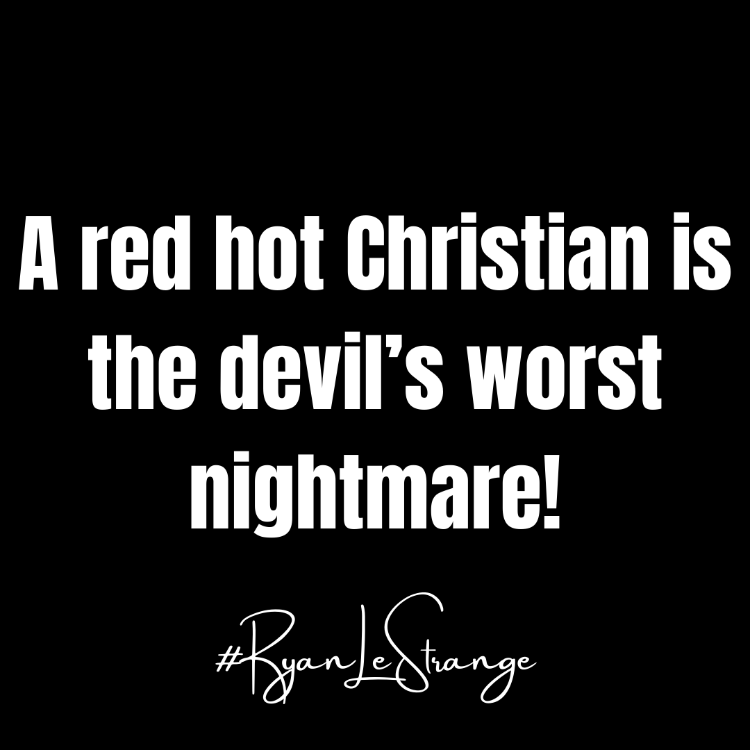 RyanLeStrange's tweet photo. You are the devil's worst nightmare! #RyanLeStrange https://t.co/CNyyU36PHj