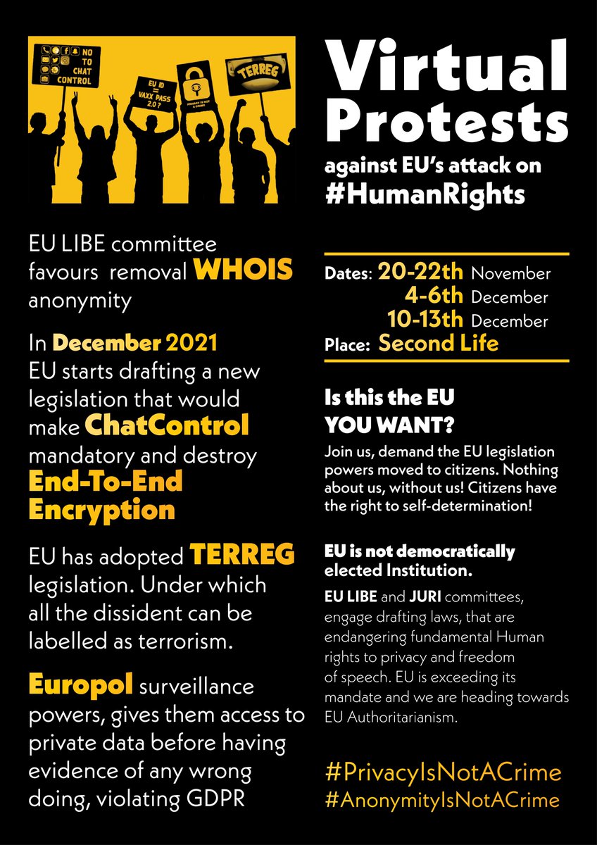 ogyn_0's tweet photo. VIRTUAL PROTESTS against #EU's #HumanRights abusive legislation's!
20-22 November
4-6th December
10-13th December
Place: Second Life

Stand up for your rights! Let's end the tyranny before it rules all aspects of our lives!
Join us! #PrivacyIsNotACrime #EndChatControl https://t.co/mmqkQUW2jt