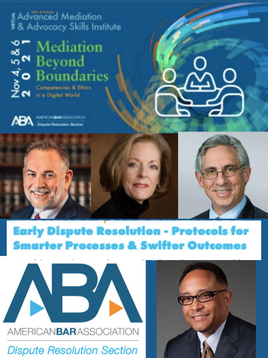 One more reason to attend the <a href="/ABA_DR/">ABA Section of DR</a> Advanced #Mediation and #Advocacy Skills Institute: an expert panel of ADR pioneers demonstrate how to Make Resolution of Disputes Within 30 Days a Reality through  “EDR” (Early Dispute Resolution)  Register at bit.ly/3zaqTa5