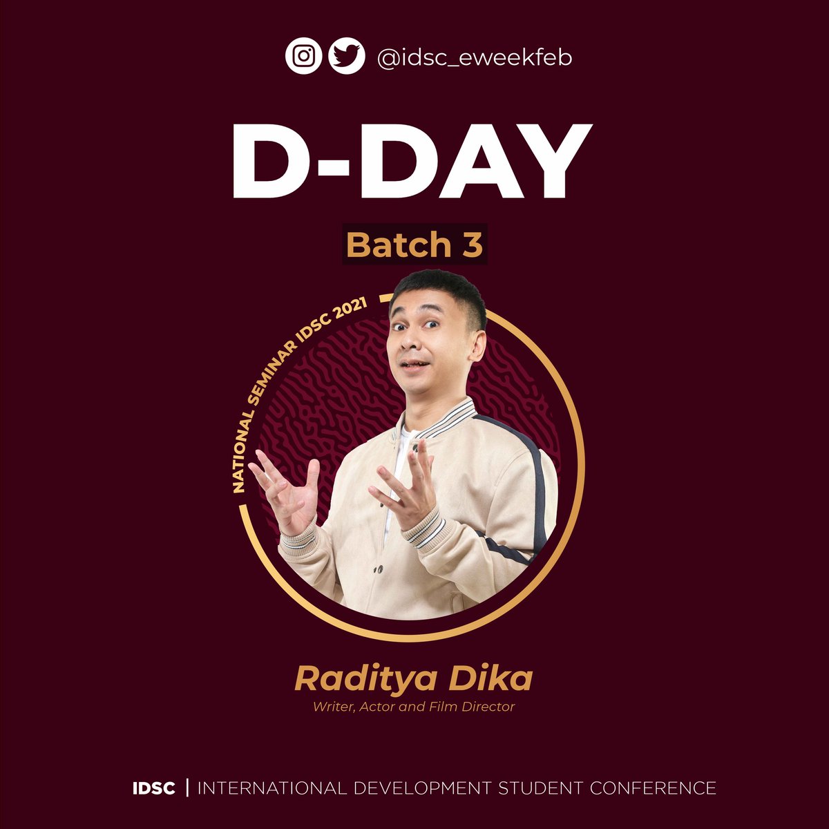 idsc_eweekfeb's tweet photo. [ D-DAY BATCH 3]

Today is D-Day of National Seminar IDSC 2021 Batch 3. Raditya Dika will bring topic about "Youth’s Role for Job Creation Through Entrepreneurship". The talk show will start at 1 p.m. Get ready to the excitement and knowledge you will get from him✨ https://t.co/mPJxGJBvcv