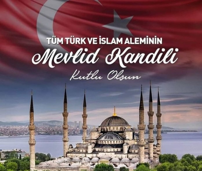 Bu Özel günde Rahmet elçisi Peygamberimiz Hz.Muhammed efendimizi selavat ve dua ile anıyor,
Tüm Türk-İslam Âleminin Mevlid kandilini Saygıyla kutluyorum.