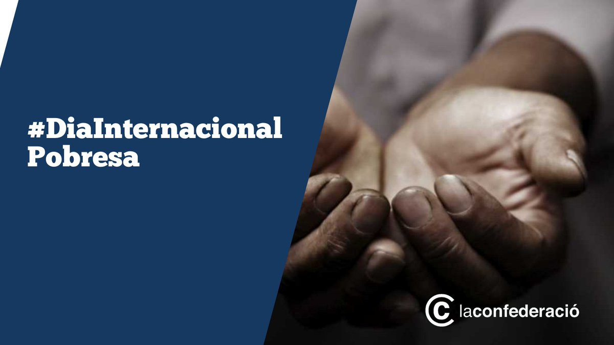 LaConfederacio's tweet photo. 📢Avui és el Dia Internacional per a l’Erradicació de la Pobresa
✅És urgent invertir en polítiques transformadores que assegurin la cobertura dels #DretsSocials de la ciutadania.
#LesgislaturaSocial https://t.co/gbOLtsmYww