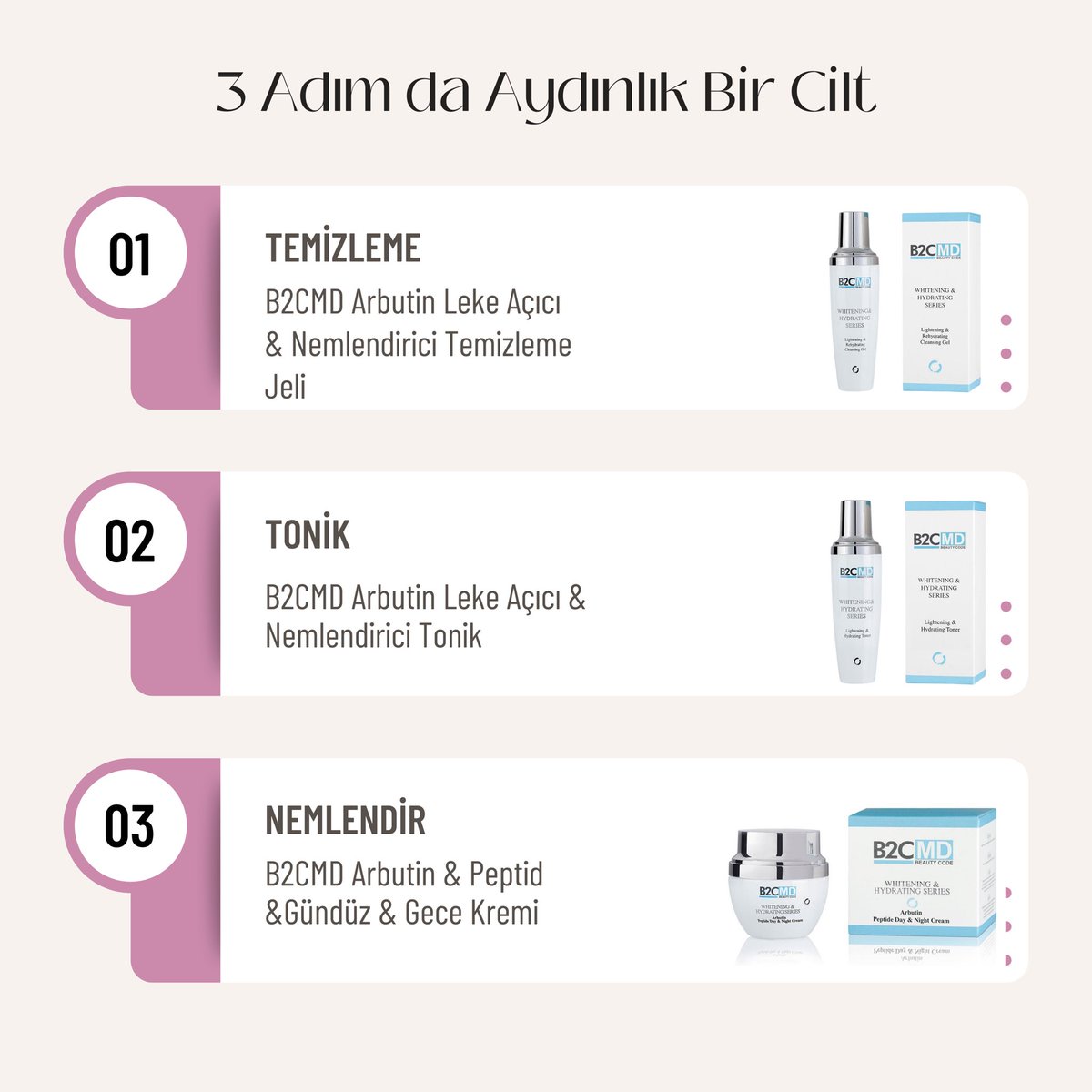 Daha aydınlık bir cildi kim istemez ki🙋🏼‍♀️ B2CMD Arbutin Leke Açıcı ve Nemlendirici serisi ile 3 adımda ışıl ışıl bir cilt✨ #kozmetikon