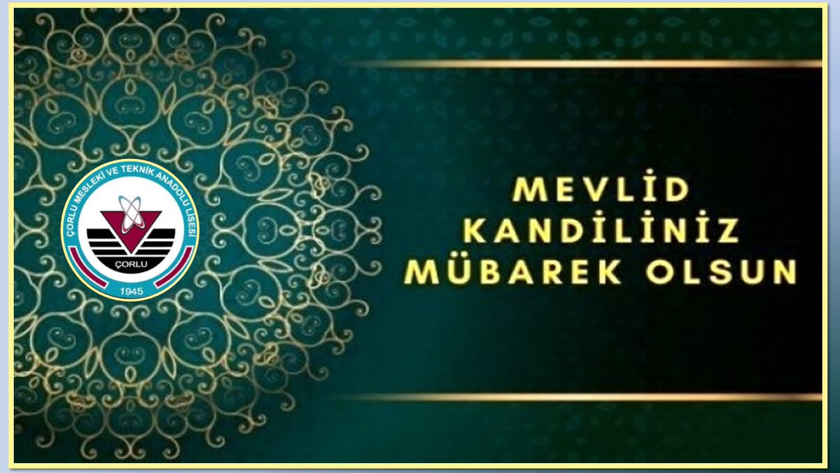 Mevlid Kandiliniz mübarek olsun. <a href="/tcmeb/">Millî Eğitim Bakanlığı</a> <a href="/tekirdagmem/">Tekirdağ İl Millî Eğitim Müdürlüğü</a> <a href="/CorluMem/">Çorlu Milli Eğitim Müdürlüğü</a>