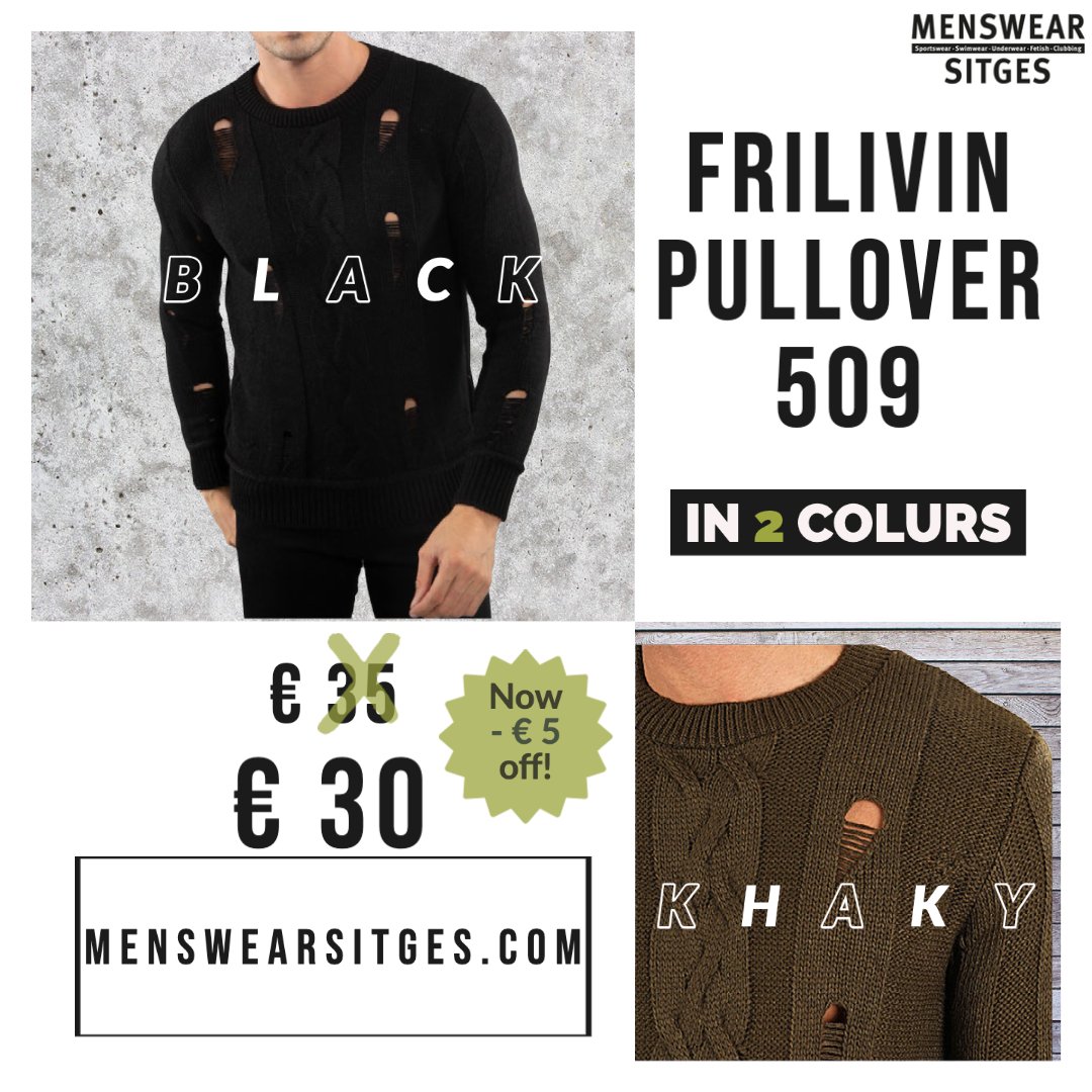 FRILIVIN PULLOVER 509
NOW € 30  -  AVAILABLE in 2 COLOURS

menswearsitges.com/product/friliv…

#FRILIVIN #menswear #menswearsitges #sitges #sitgesstore #pullover #shopping #shoppingsitges #shoppingspain #barcelona #onlinestore