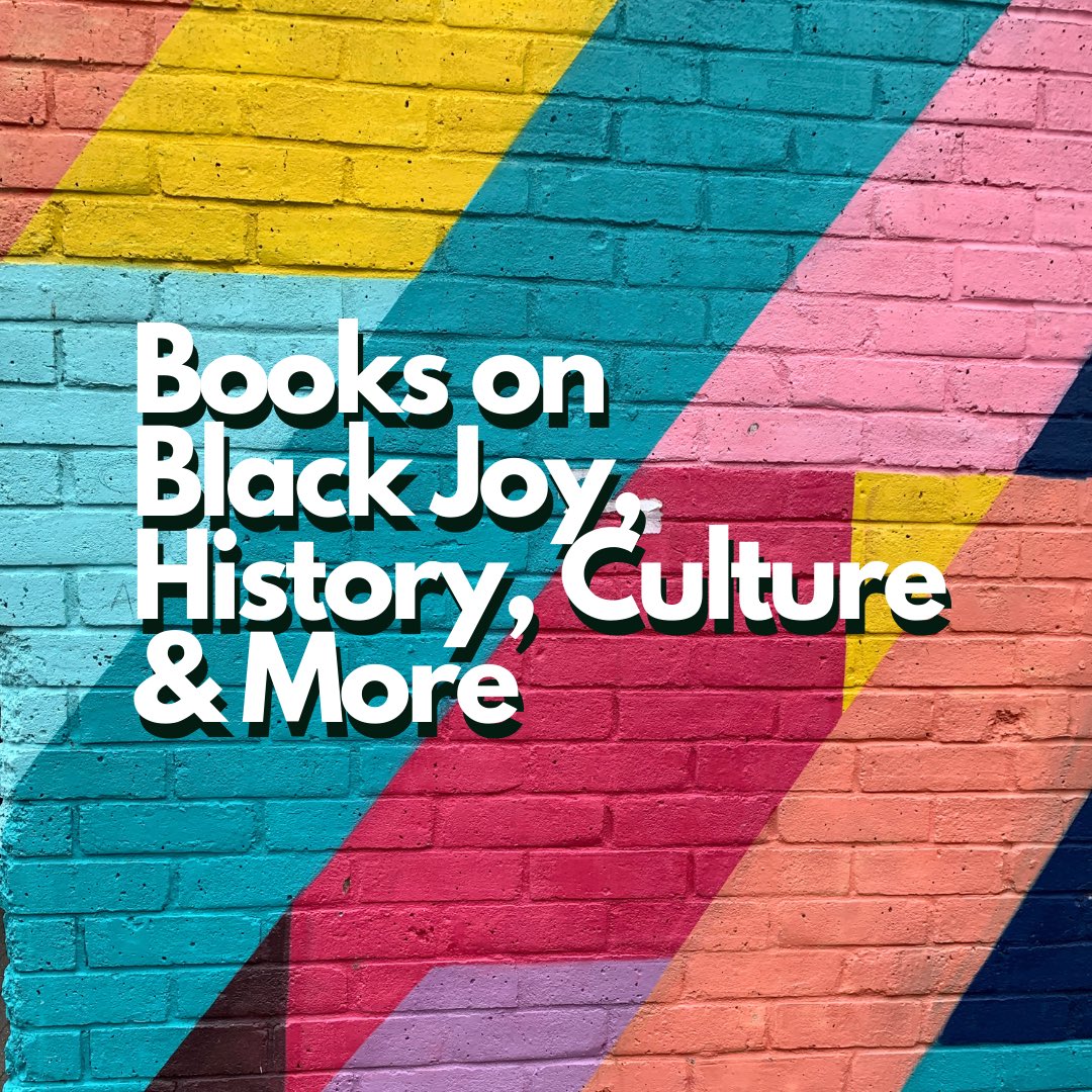 If there’s one thing I’m gonna do, it’s recommend books. 

Here are over 40 recommendations that cover everything from Black Joy, through to culture!