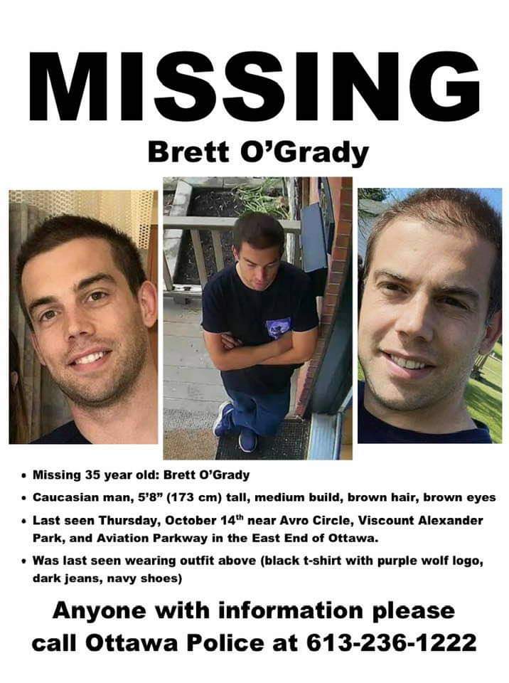 Kelley O'Grady Lefebvre (@kellogott) on Twitter photo My cousin Brett is missing. Please retweet and help us bring him home ❤ <a href="/EvanLSolomon/">Evan Solomon</a> @grahamctv <a href="/JimWatsonOttawa/">Jim Watson</a> <a href="/KatieGriffinCTV/">Katie Griffin</a> <a href="/StuntmanStu/">Stuntman Stu</a> <a href="/maddyeisenberg/">Maddy Eisenberg (she/her)</a> @mattskubeCTV <a href="/CFRAOttawa/">580 CFRA</a> <a href="/billcarrolltalk/">Bill Carroll</a> <a href="/TrishaOwens/">Trisha Owens</a> My cousin Brett is missing. Please retweet and help us bring him home ❤ <a href="/EvanLSolomon/">Evan Solomon</a> @grahamctv <a href="/JimWatsonOttawa/">Jim Watson</a> <a href="/KatieGriffinCTV/">Katie Griffin</a> <a href="/StuntmanStu/">Stuntman Stu</a> <a href="/maddyeisenberg/">Maddy Eisenberg (she/her)</a> @mattskubeCTV <a href="/CFRAOttawa/">580 CFRA</a> <a href="/billcarrolltalk/">Bill Carroll</a> <a href="/TrishaOwens/">Trisha Owens</a>