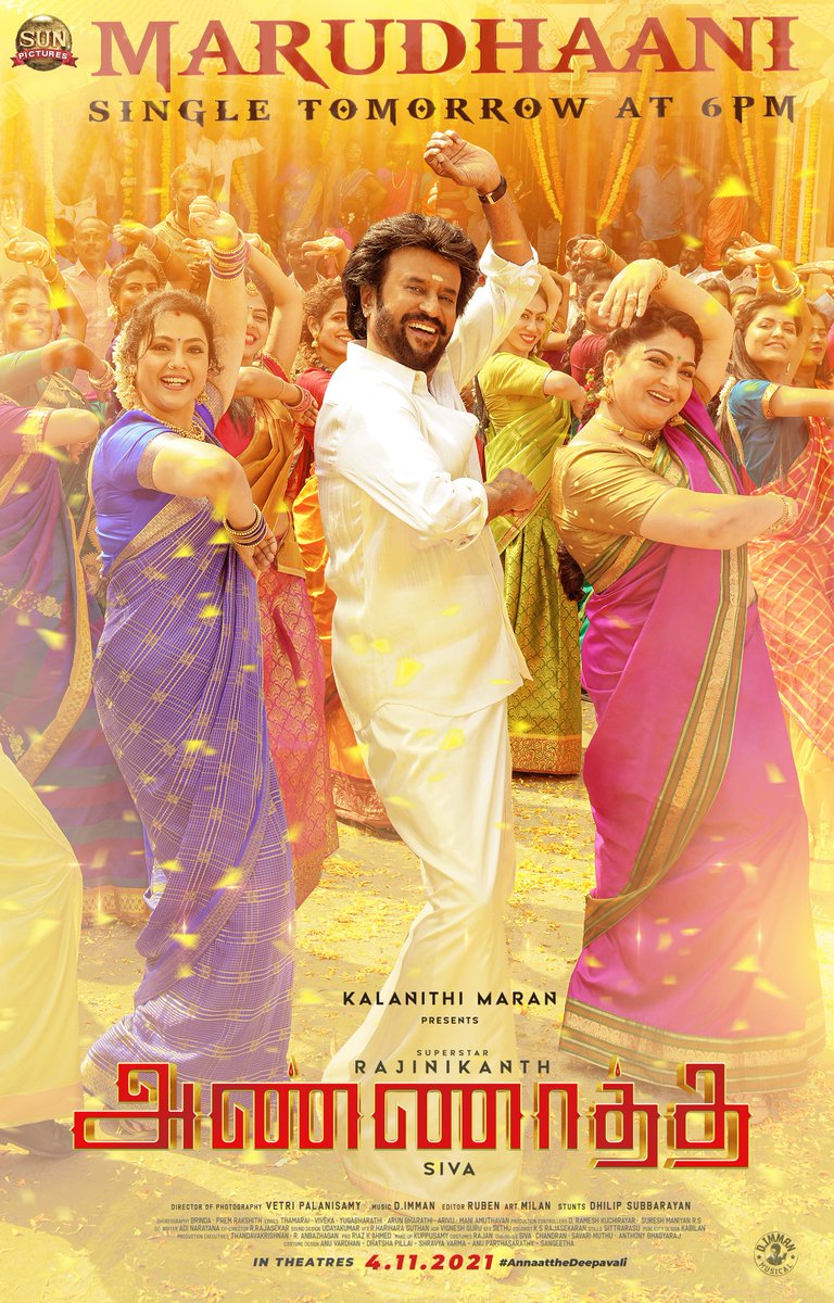 Sun Pictures (@sunpictures) on Twitter photo #Marudhaani: #AnnaattheThirdSingle is releasing Tomorrow @ 6 PM!
<a href="/rajinikanth/">Rajinikanth</a> <a href="/directorsiva/">siva+director</a> #Nayanthara <a href="/KeerthyOfficial/">Keerthy Suresh</a> <a href="/immancomposer/">D.IMMAN</a> <a href="/AzizNakash/">Nakash Aziz</a> <a href="/anthonydaasan/">Anthony Daasan (Folk Marley)</a> <a href="/vandanism/">Vandana</a> #ManiAmuthavan <a href="/khushsundar/">KhushbuSundar</a> #Meena <a href="/AntonyLRuben/">Editor Ruben</a> <a href="/dhilipaction/">Dhilip Subbarayan</a> <a href="/vetrivisuals/">Vetrivel</a> #Marudhaani: #AnnaattheThirdSingle is releasing Tomorrow @ 6 PM!
<a href="/rajinikanth/">Rajinikanth</a> <a href="/directorsiva/">siva+director</a> #Nayanthara <a href="/KeerthyOfficial/">Keerthy Suresh</a> <a href="/immancomposer/">D.IMMAN</a> <a href="/AzizNakash/">Nakash Aziz</a> <a href="/anthonydaasan/">Anthony Daasan (Folk Marley)</a> <a href="/vandanism/">Vandana</a> #ManiAmuthavan <a href="/khushsundar/">KhushbuSundar</a> #Meena <a href="/AntonyLRuben/">Editor Ruben</a> <a href="/dhilipaction/">Dhilip Subbarayan</a> <a href="/vetrivisuals/">Vetrivel</a>
