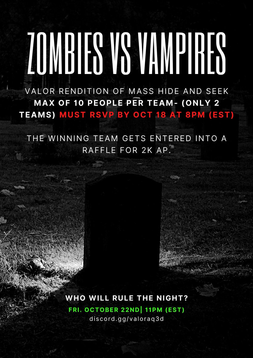 Aq3dValor's tweet photo. Event is on Friday October the 22nd at 11 PM EST. Please rsvp on the events channel on our server if you are entering. The winning team will be entered into a raffle for 2K AP. https://t.co/zndjHKLeS8