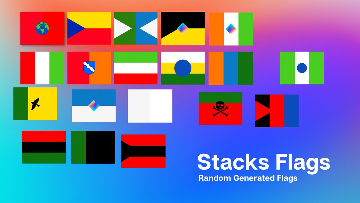 human0000000002's tweet photo. Flags for the community of @StacksOrg https://t.co/H3d94z7dJD