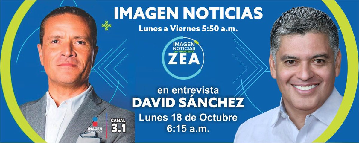 davidsanchezi's tweet photo. Tenemos una cita el día de mañana. Los esperamos con @franciscozea en @ImagenTVMex https://t.co/p3ZbvbjMrK