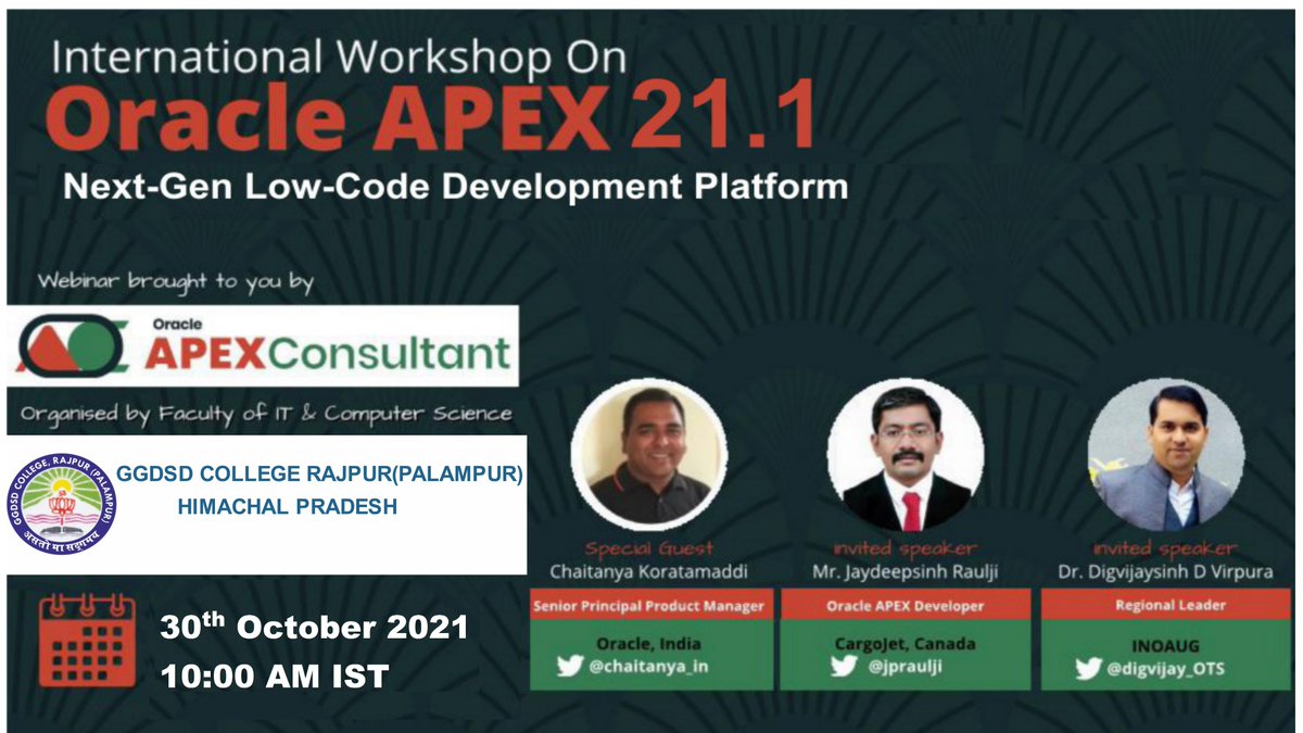 digvijay_in's tweet image. Are you student & still not decided to build career on any platform. Give a 2-3 hours for the session of @OracleAPEX and give your career a quick start. Learn from experts @chaitanya_in @jpraulji at @apexconsultant @inoaug event at #GGDSD College, #HimachalPradesh
