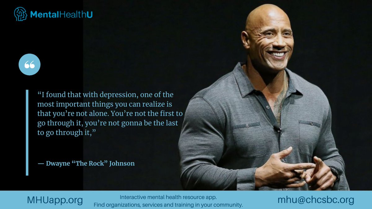 CHCSFoundation's tweet photo. “I found that with depression, one of the most important things you can realize is that you’re not alone. You’re not the first to go through it, you’re not gonna be the last to go through it,”
-Dwayne “The Rock” Johnson
#CHCSF #mentalhealth #MHUAPP https://t.co/F3JFccHWDh