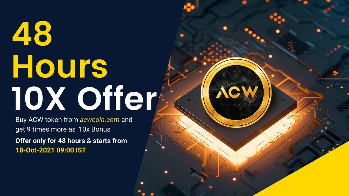 CoinArise's tweet photo. 📣 Mega Giveaway 📣
💫Only for 48 Hours💫
10X Offer
Buy ACW token from https://t.co/IDycj9omWv and get 9 times more as '10x Bonus'.

⚠️⚠️Offer only for 48 hours, starts from 18-October-2021. 09:00 IST.

🌐 Visit- https://t.co/IDycj9omWv

#ACW #ACWCoin #ACWtoken #giveaway #crypto https://t.co/qinFWO6ShB