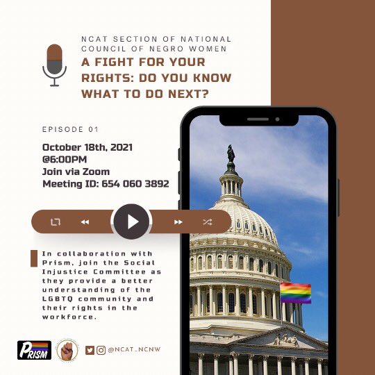 NCATPrism's tweet photo. What’s Next⁉️In collaboration with the National Council Of Negro Women, Prism would like to invite you to a panel discussion on LGBTQ rights in the workforce! Come learn how to navigate professional life as a member of the community or ally.🤎🏳️‍🌈 #ncat25 #ncat24 #ncat23 #ncat22 https://t.co/5eFMqrCJpp