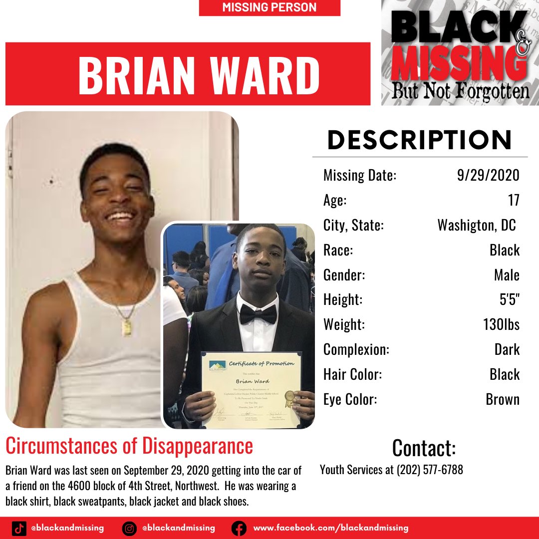 blackandmissing's tweet photo. Brian Ward was last seen on September 29, 2020 getting into the car of a friend on the 4600 block of 4th Street, Northwest. He was wearing a black shirt, black sweatpants, black jacket and black shoes. #blackandmissing #BAMBNF #missing #blackandmissingbutnotforgotten #BrianWard https://t.co/f1kE4qm9A5