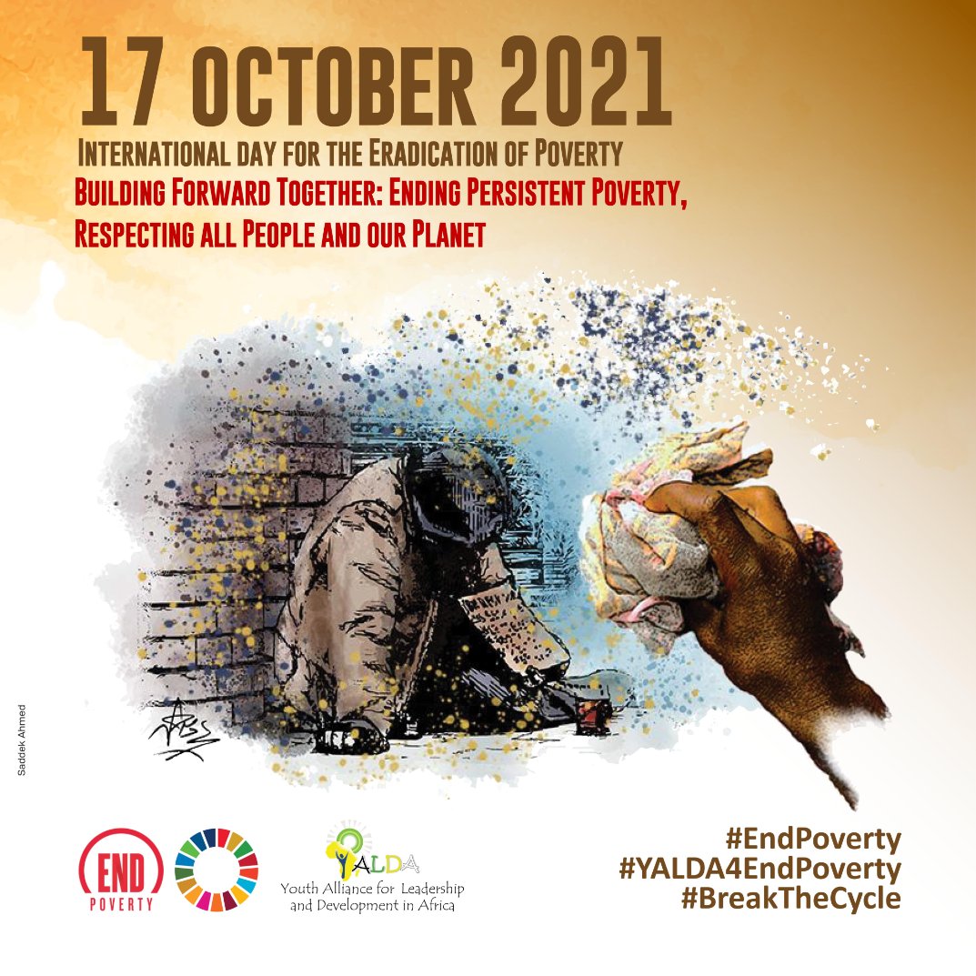 yaldafrica's tweet photo. Today is the International Day for the Eradication of Poverty!
Let us all continue to fight inequalities and all factors that perpetuate poverty.
#EndPoverty
#YALDA4EndPoverty
#BreakTheCycle
#BuildingForwardTogether
#EndPovertyWeek
#StopPoverty
#IDEP2021 https://t.co/P40ZG4rs2L