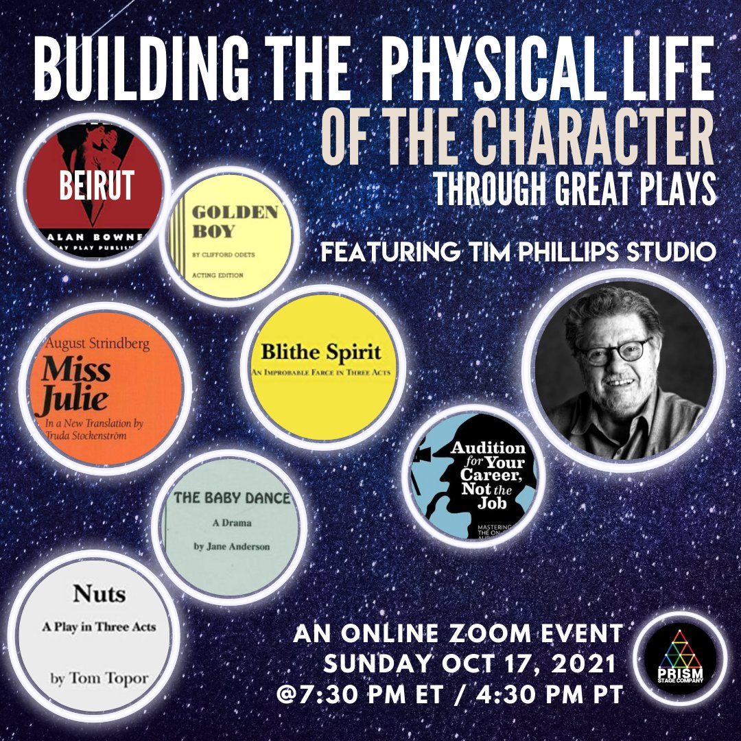 TONIGHT at 7:30pm ET/4:30pm PT: The first BUILDING THE PHYSICAL LIFE OF THE CHARACTER showcase online! Prism is proud to host 7 scenes from great plays, with 12 actors, and Tim Phillips! ➡️ PRE-REGISTER HERE: bit.ly/3BSNdWK
 
#prismstagecompany #timphillipsstudio #actors
