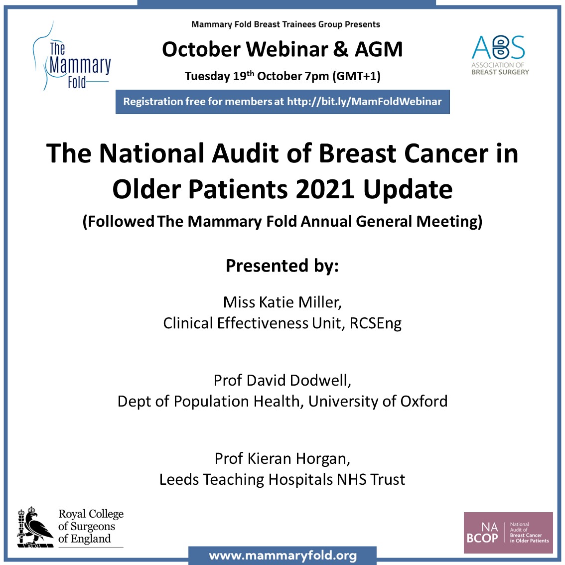 Don't miss the first Mammary Fold Webinar this Tuesday at 7pm.

We will be joined by the @NABCOP_news team who will be presenting the latest findings from the National Audit of Breast Cancer in Older Patients.

bit.ly/30ofEy8
<a href="/RCSnews/">The Royal College of Surgeons of England</a>
<a href="/ABSGBI/">ABS</a>