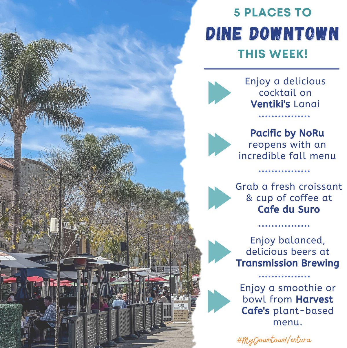 DowntownVentura's tweet photo. Dine Downtown this week! 🥂 Here are 5 places you should try:

🍹 Ventiki Tiki Lounge, 701 E Main St

🦪 Pacific By NoRu, 394 E Main St

🥐 Café du Suro, 375 E Main St

🍺 Transmission Brewing, 1098 E Front St

🥗 Harvest Café, 175 S Ventura Ave #104B

#MyDowntownVentura https://t.co/3dsNXXKfHs