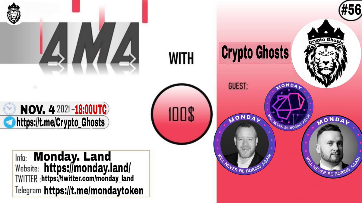 Crypto Ghosts (@crypto_ghosts1) on Twitter photo AMA Series with Monday. Land
🎁Prize: 100$ Monday
📆Date: NOV.4 , 2021 18:00 UTC
🏨 Venue: t.me/Crypto_Ghosts
Rules: t.me/Crypto_Ghosts1
Follow
@Crypto_Ghosts
<a href="/monday_land/">MONDAY.LAND</a>
2. Like Retweet & Comment Your Questions (3 Questions) Tag 3 friends AMA Series with Monday. Land
🎁Prize: 100$ Monday
📆Date: NOV.4 , 2021 18:00 UTC
🏨 Venue: t.me/Crypto_Ghosts
Rules: t.me/Crypto_Ghosts1
Follow
@Crypto_Ghosts
<a href="/monday_land/">MONDAY.LAND</a>
2. Like Retweet & Comment Your Questions (3 Questions) Tag 3 friends