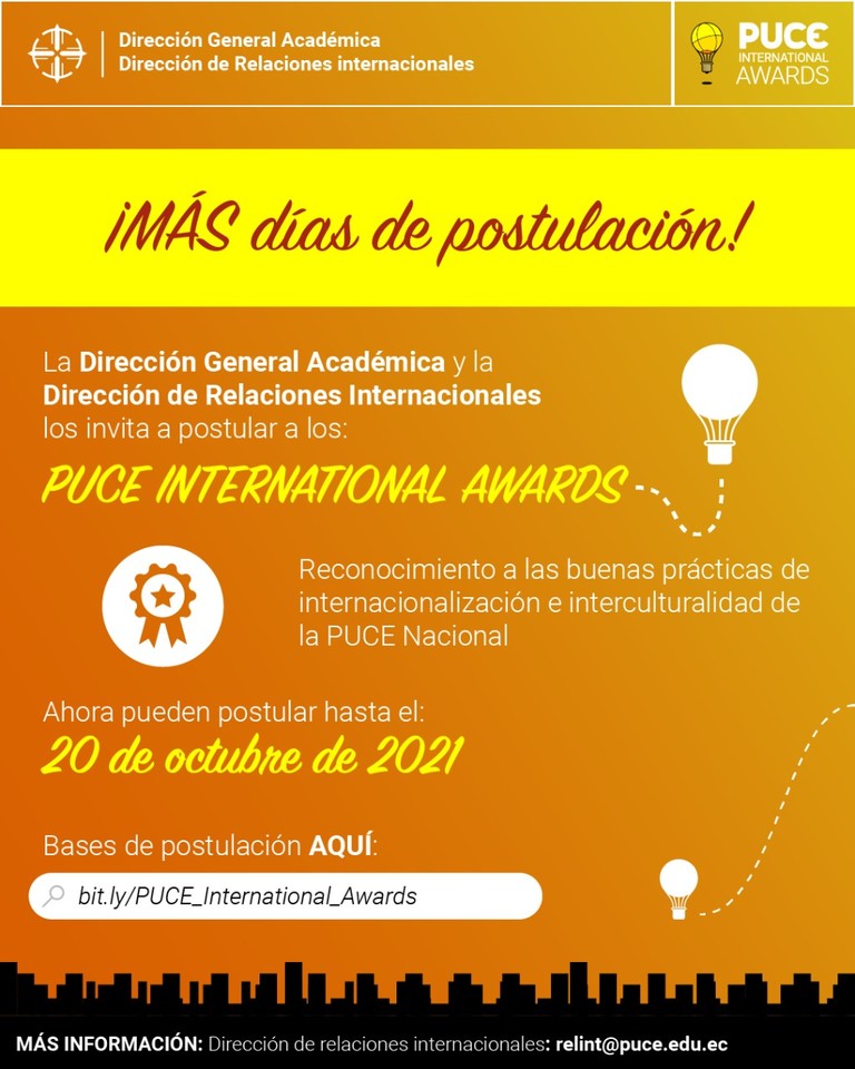 PUCE_Ecuador's tweet photo. 🆕 La Dirección General Académica y la Dirección de Relaciones Internacionales, invitan a postular para los PUCE International Awards Edición 2021.

✅ Postula en línea hasta el 20 de octubre.
✅ Bases y formularios de nominación en línea aquí ➡️ https://t.co/gp9ocaJlfO https://t.co/kKRrw5N0ke