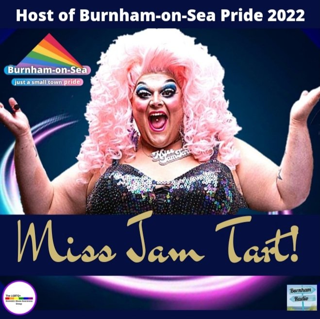 SeaBurnham's tweet photo. Miss Jam Tart is hosting Burnham-on-Sea Pride 2022!! https://t.co/7dBDkJh8nB