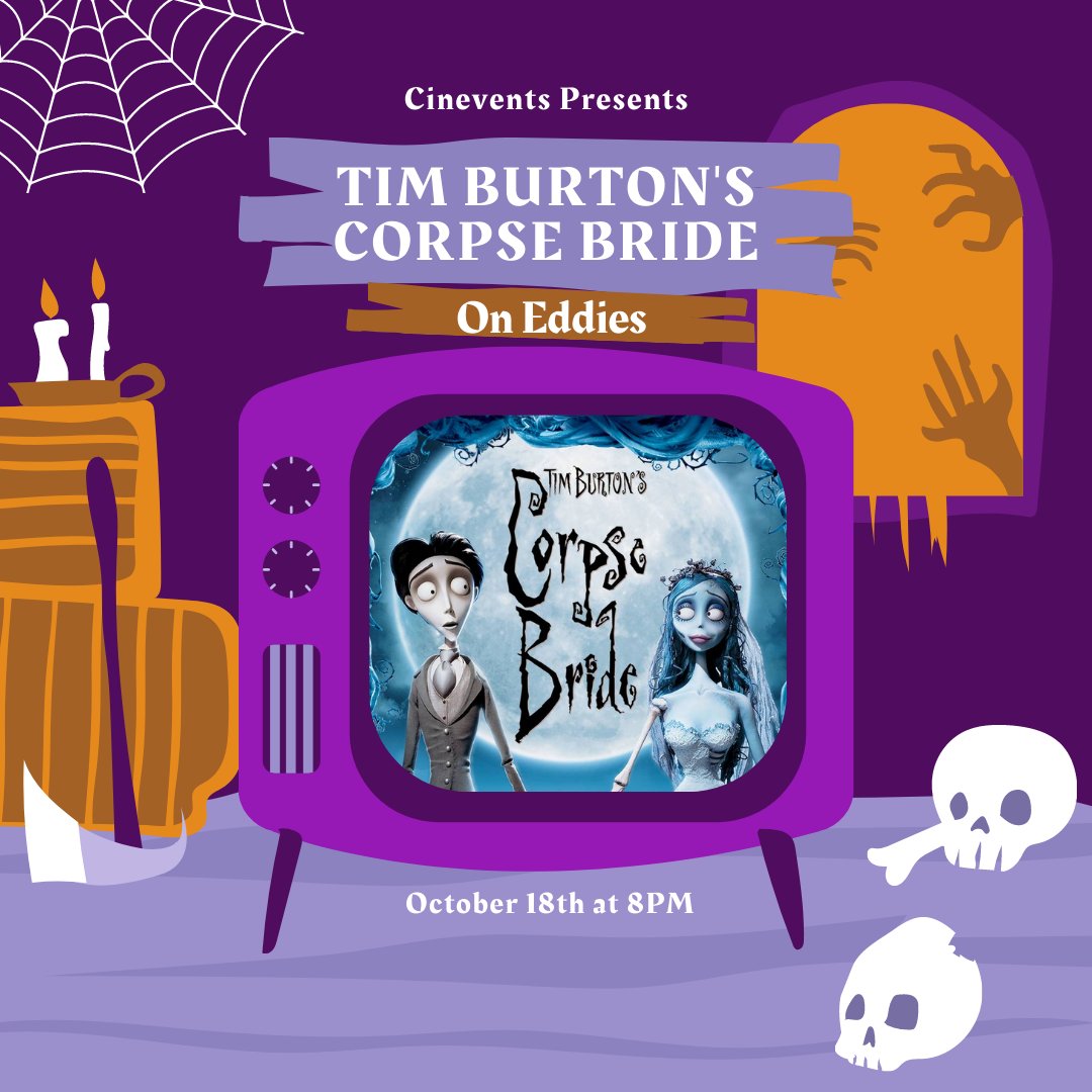FordhamCAB's tweet photo. Cinevents will be presenting the Tim Burton movie “Corpse Bride” at 8 PM on Eddies! Hot chocolate will be served! 🎥🎞☕️ https://t.co/NC6nDD15YS