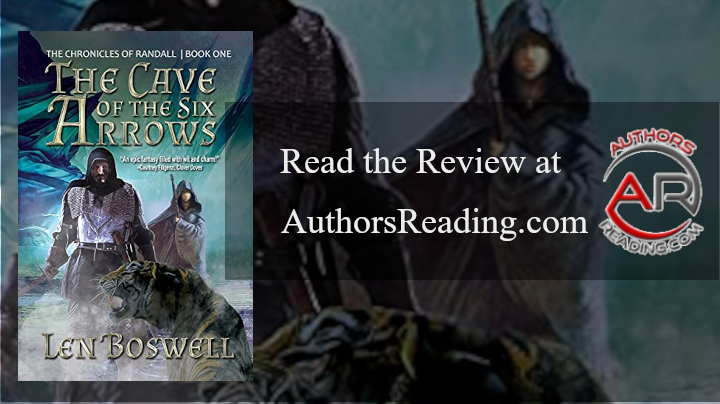 The Cave of the Six Arrows,  by Len Boswell, published by Black Rose Writing, is available in paperback and digital. Read the review at authorsreading.com/book-reviews/l…  #MustRead #book #bookreview #ebooks #bookmarket